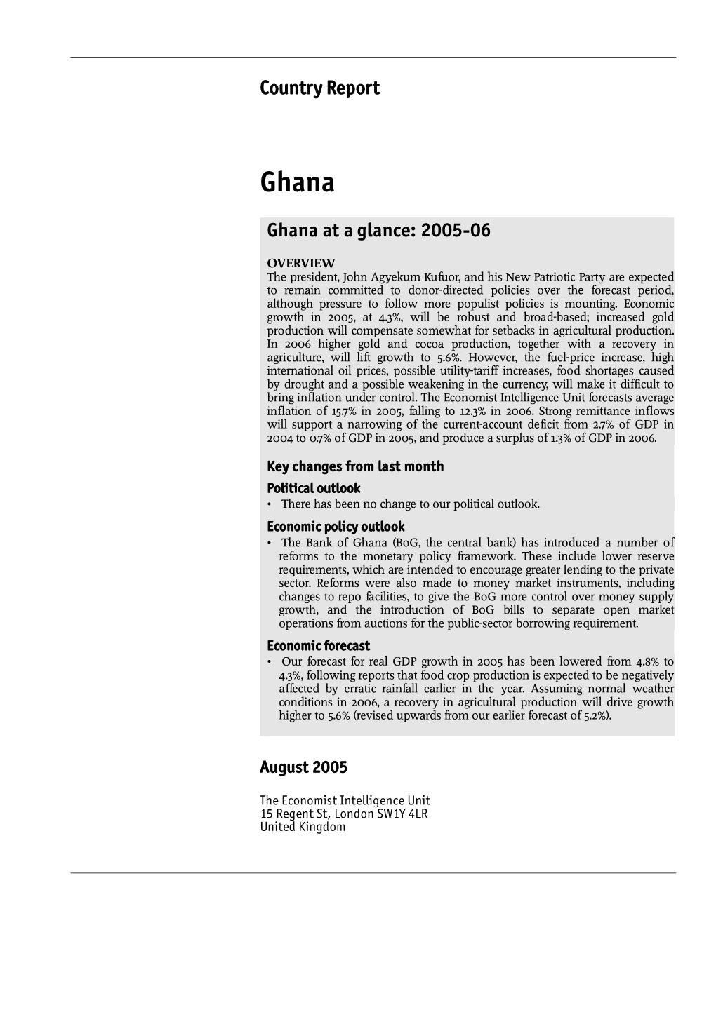 Country Report Ghana at a Glance: 2005-06