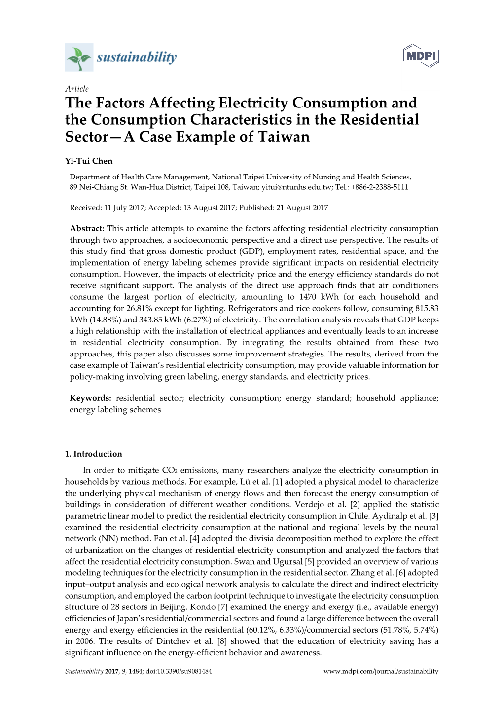 The Factors Affecting Electricity Consumption and the Consumption Characteristics in the Residential Sector—A Case Example of Taiwan