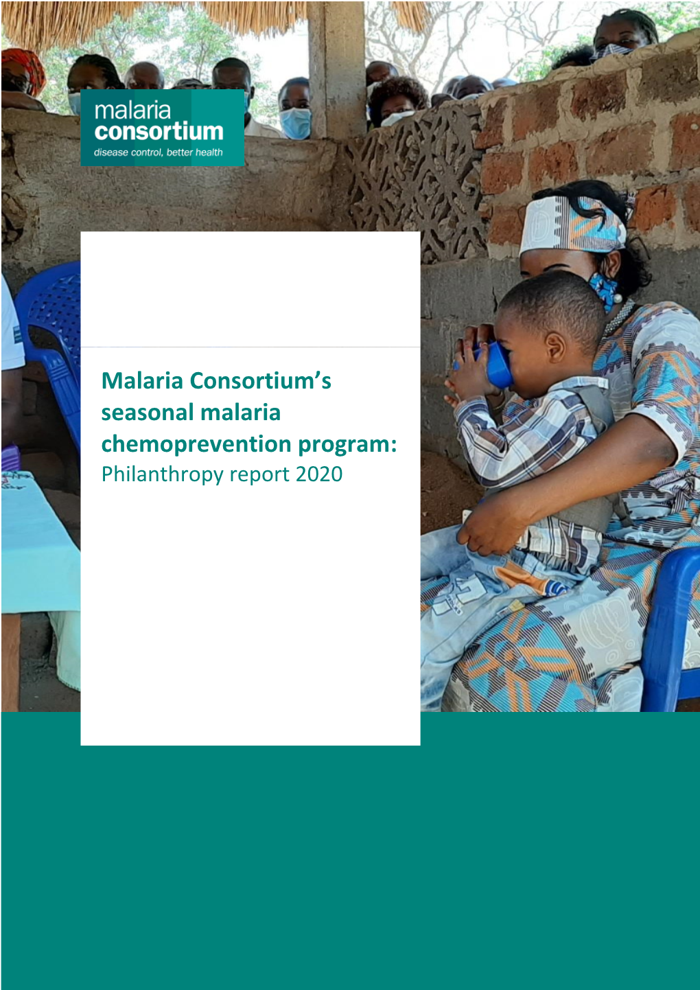 Malaria Consortium's Seasonal Malaria Chemoprevention Program