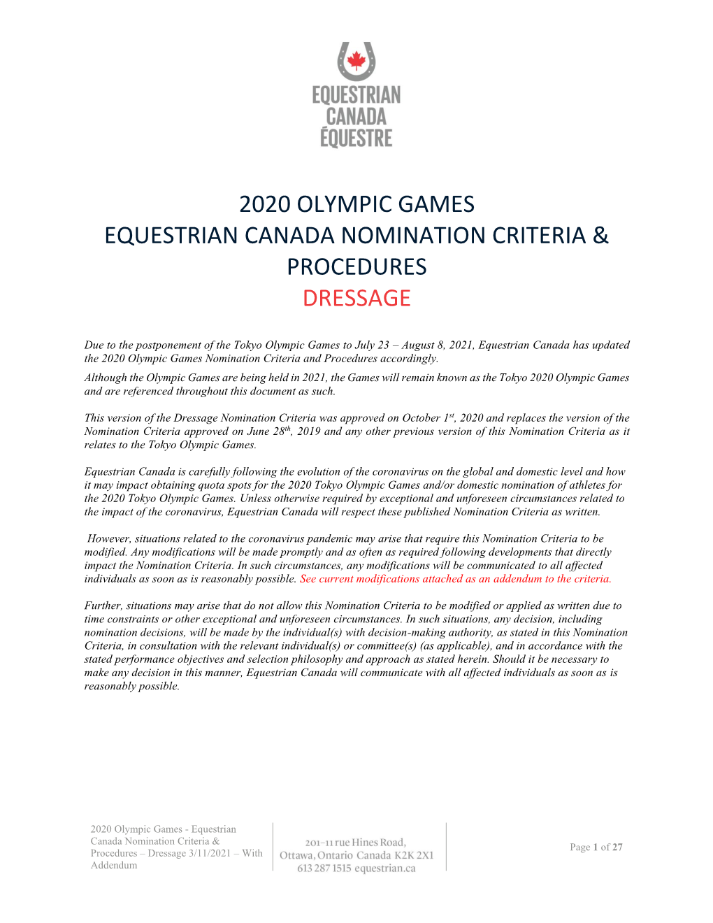 2020 Olympic Games Equestrian Canada Nomination Criteria & Procedures Dressage