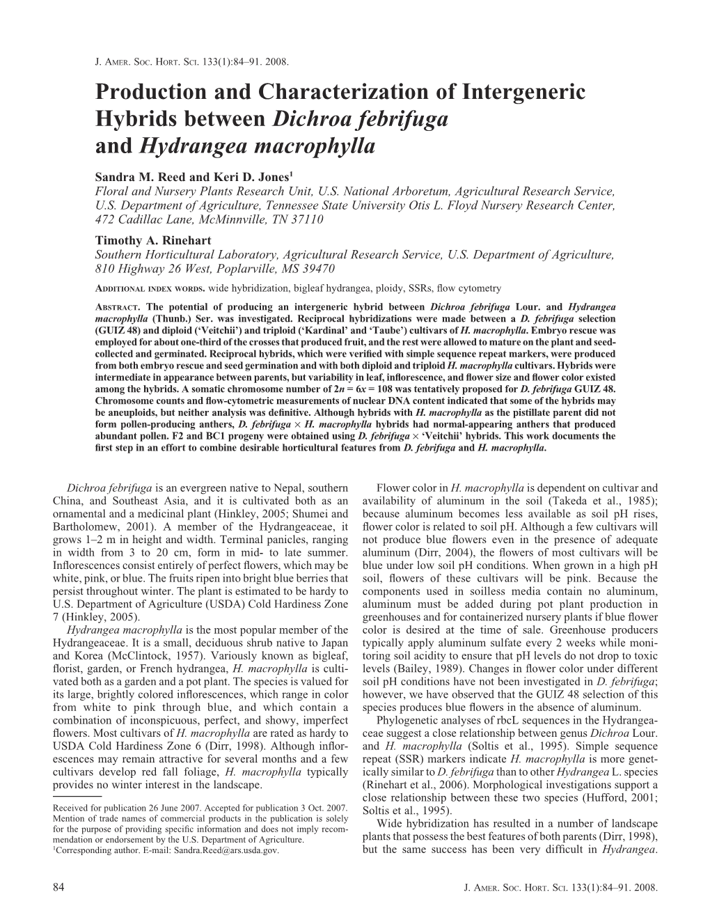 Production and Characterization of Intergeneric Hybrids Between Dichroa Febrifuga and Hydrangea Macrophylla