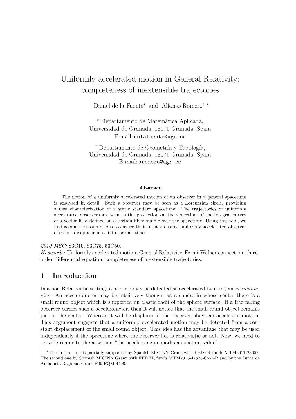 Uniformly Accelerated Motion in General Relativity: Completeness of Inextensible Trajectories