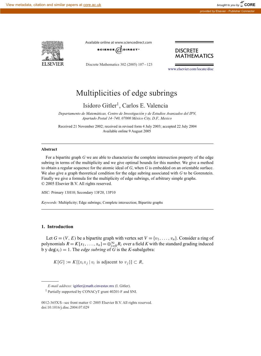 Multiplicities of Edge Subrings Isidoro Gitler1, Carlos E