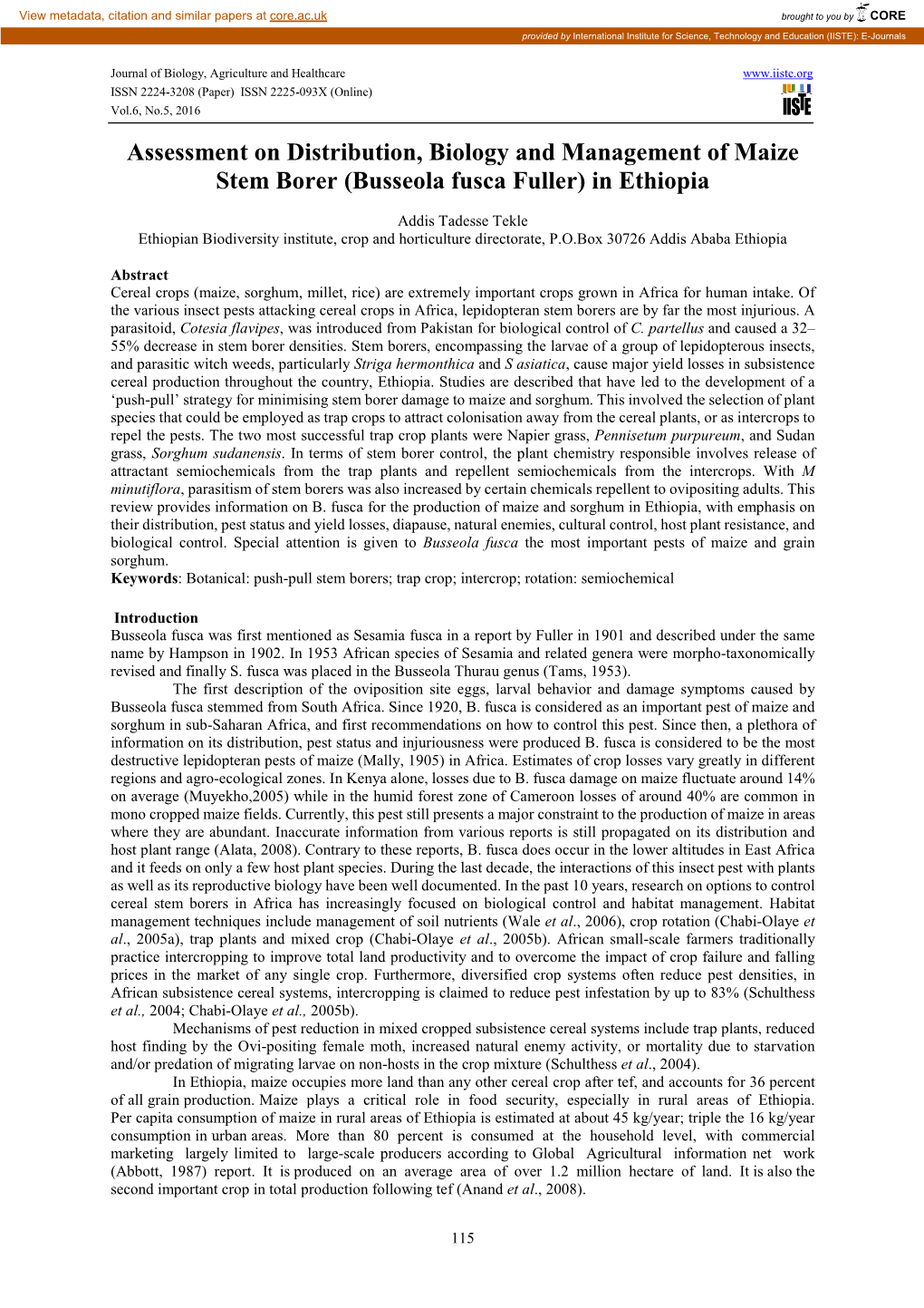 Assessment on Distribution, Biology and Management of Maize Stem Borer (Busseola Fusca Fuller) in Ethiopia