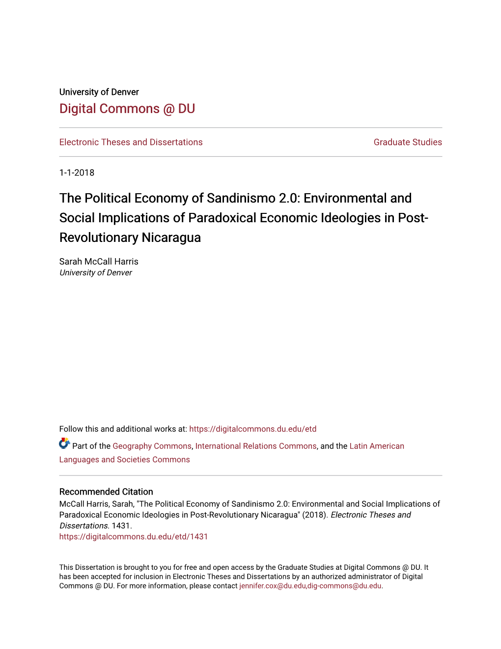 The Political Economy of Sandinismo 2.0: Environmental and Social Implications of Paradoxical Economic Ideologies in Post- Revolutionary Nicaragua