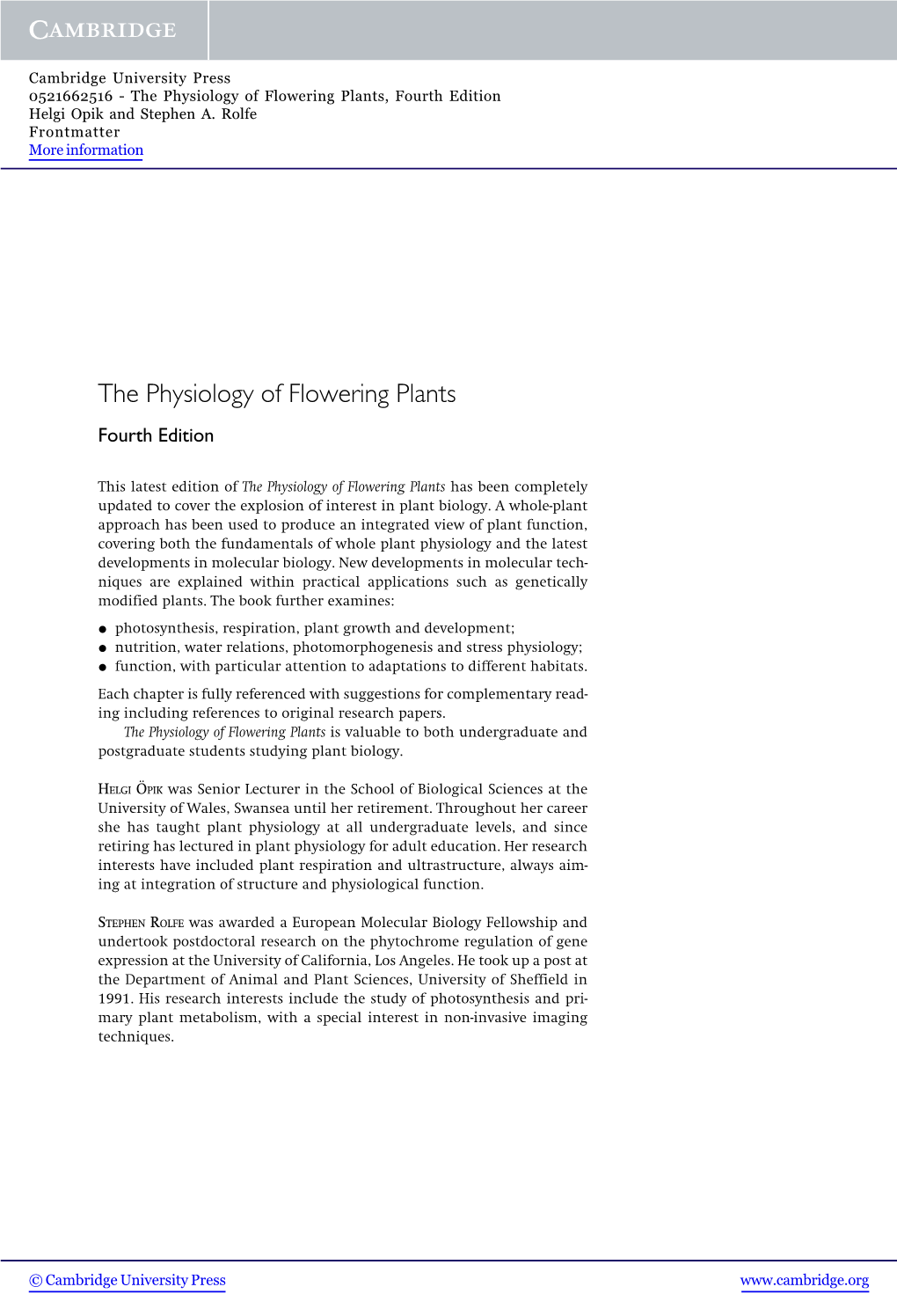 The Physiology of Flowering Plants, Fourth Edition Helgi Opik and Stephen A