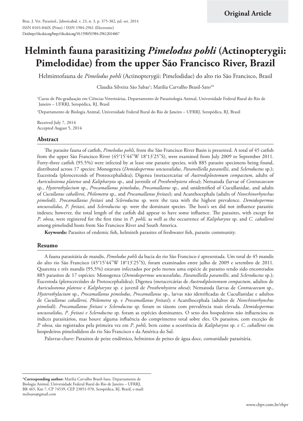 Helminth Fauna Parasitizing Pimelodus Pohli