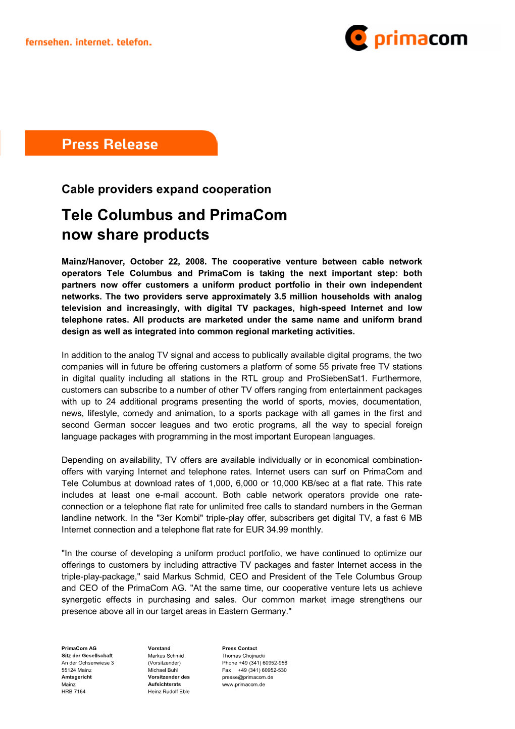 Tele Columbus and Primacom Now Share Products