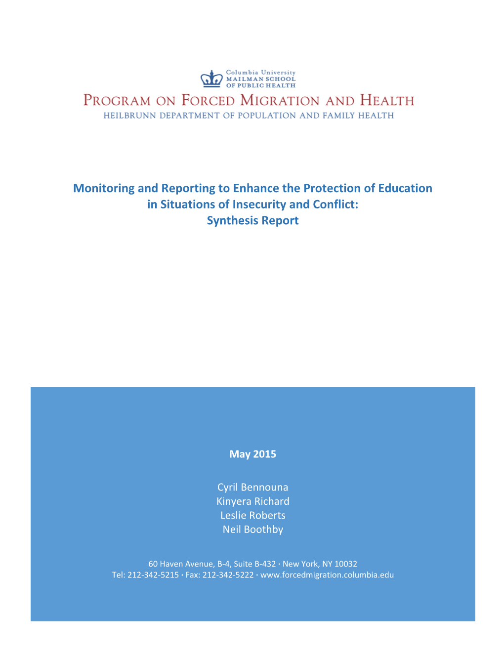 Monitoring and Reporting to Enhance the Protection of Education in Situations of Insecurity and Conflict: Synthesis Report