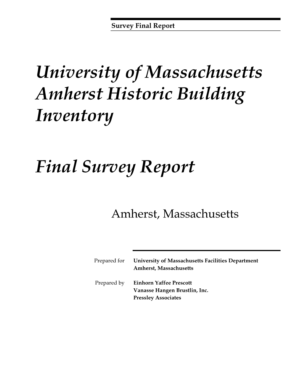 University of Massachusetts Amherst Historic Building Inventory Final