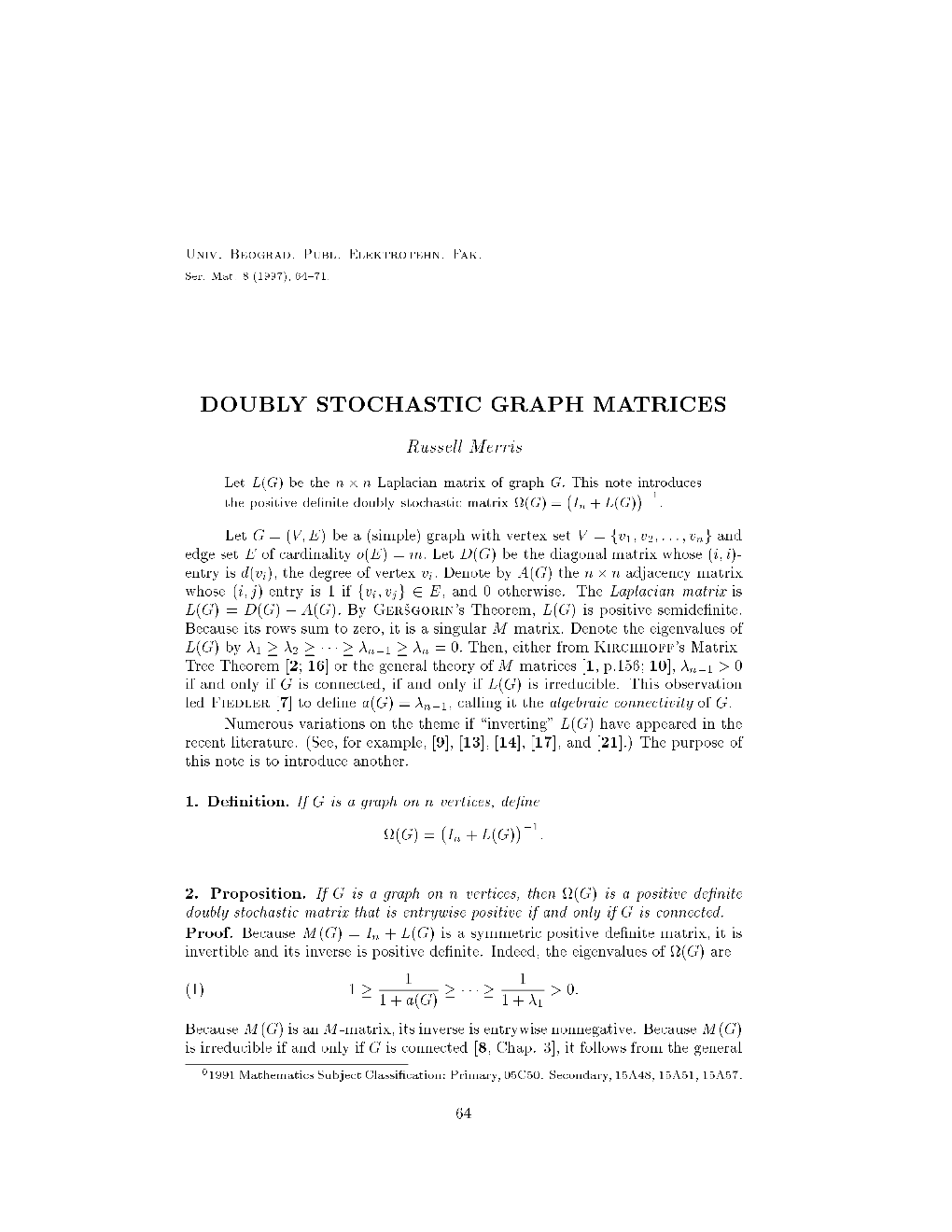 Doubly Stochastic Graph Matrices