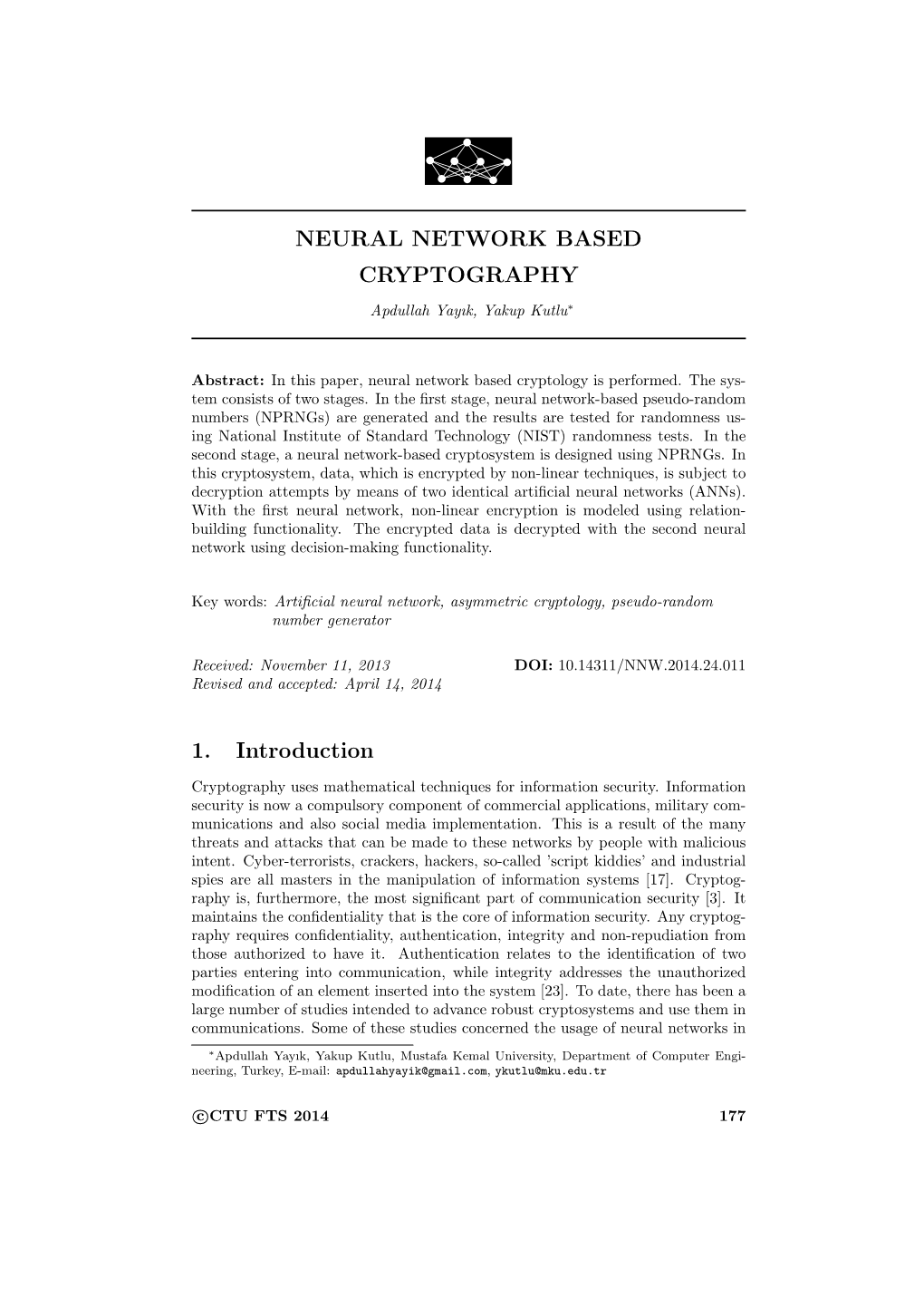 NEURAL NETWORK BASED CRYPTOGRAPHY 1. Introduction