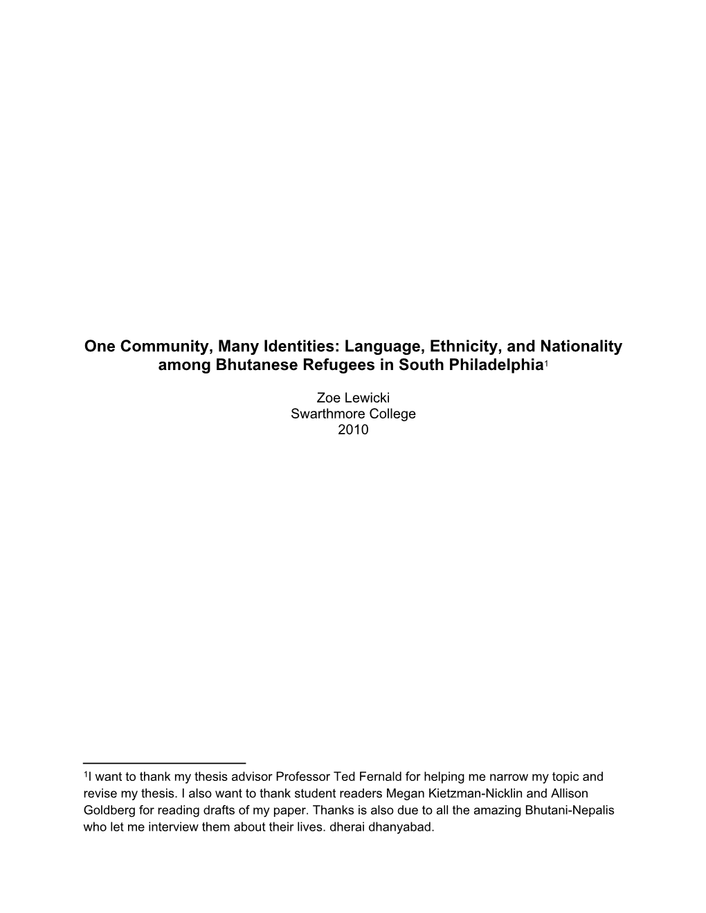 Language, Ethnicity, and Nationality Among Bhutanese Refugees in South Philadelphia1