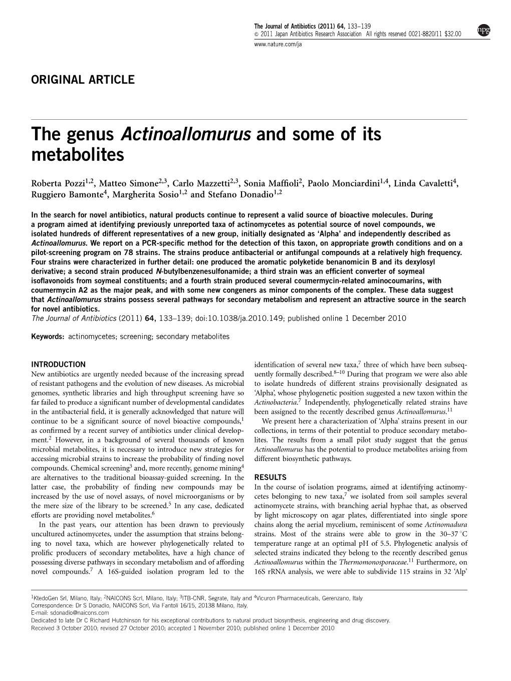 The Genus Actinoallomurus and Some of Its Metabolites