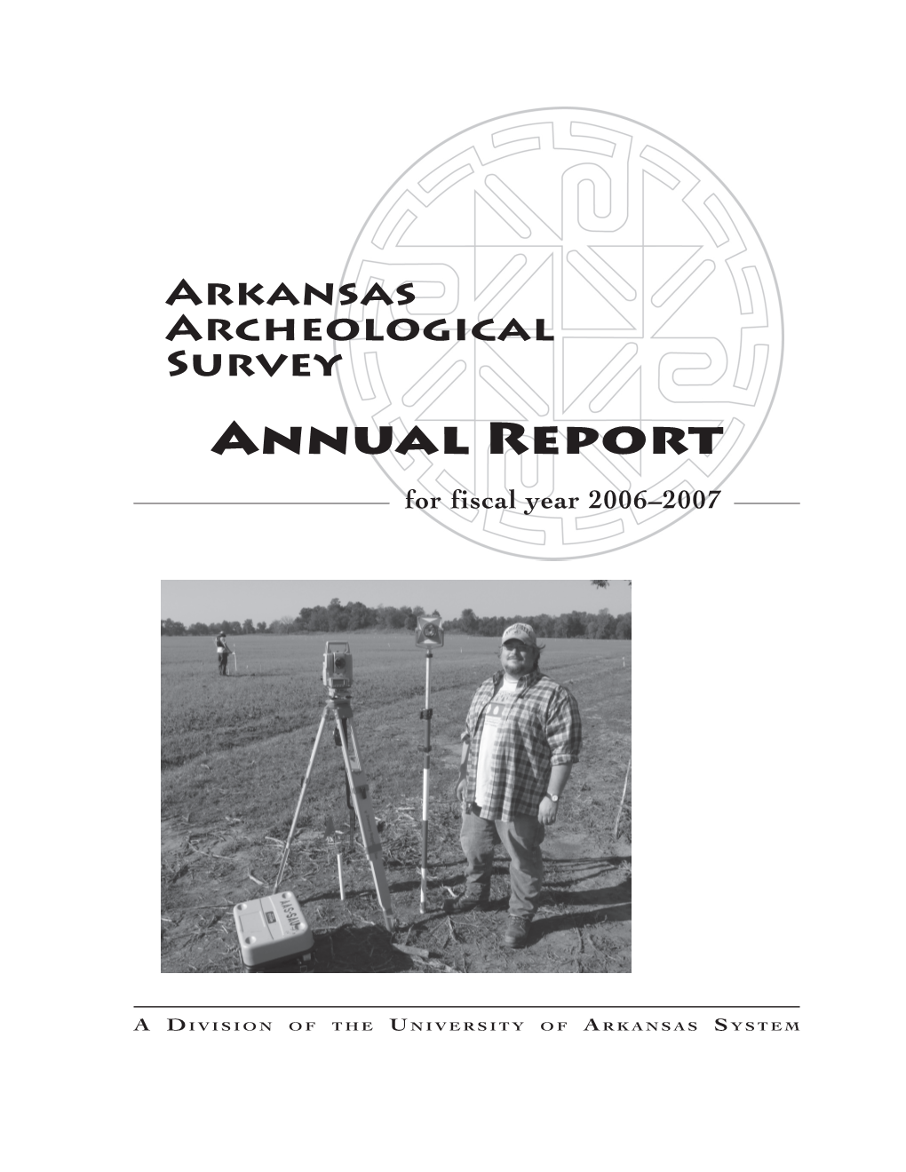 Annual Report for Fiscal Year 2006–2007