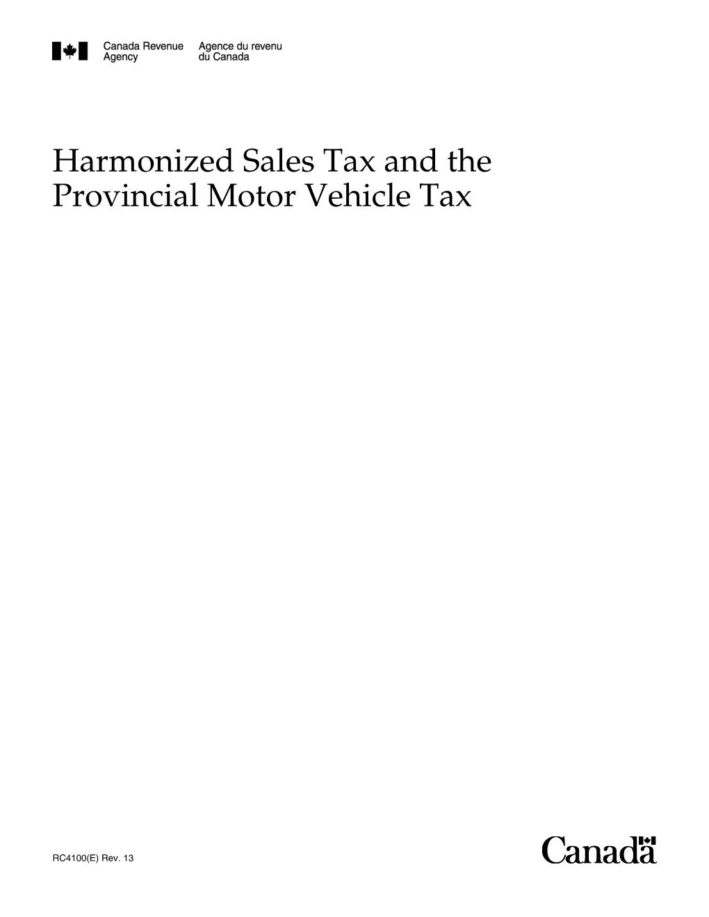 Harmonized Sales Tax and the Provincial Motor Vehicle Tax