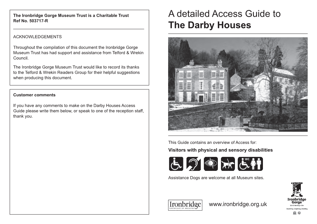 A Detailed Access Guide to the Darby Houses