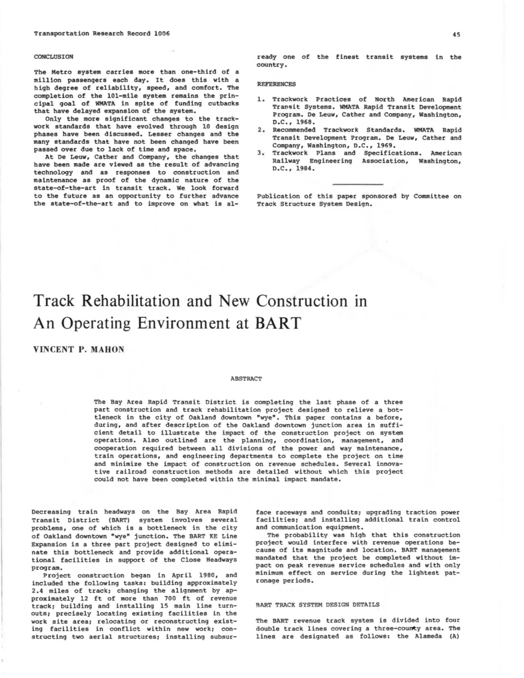 Track Rehabilitation and New Construction in an Operating Environment at BART