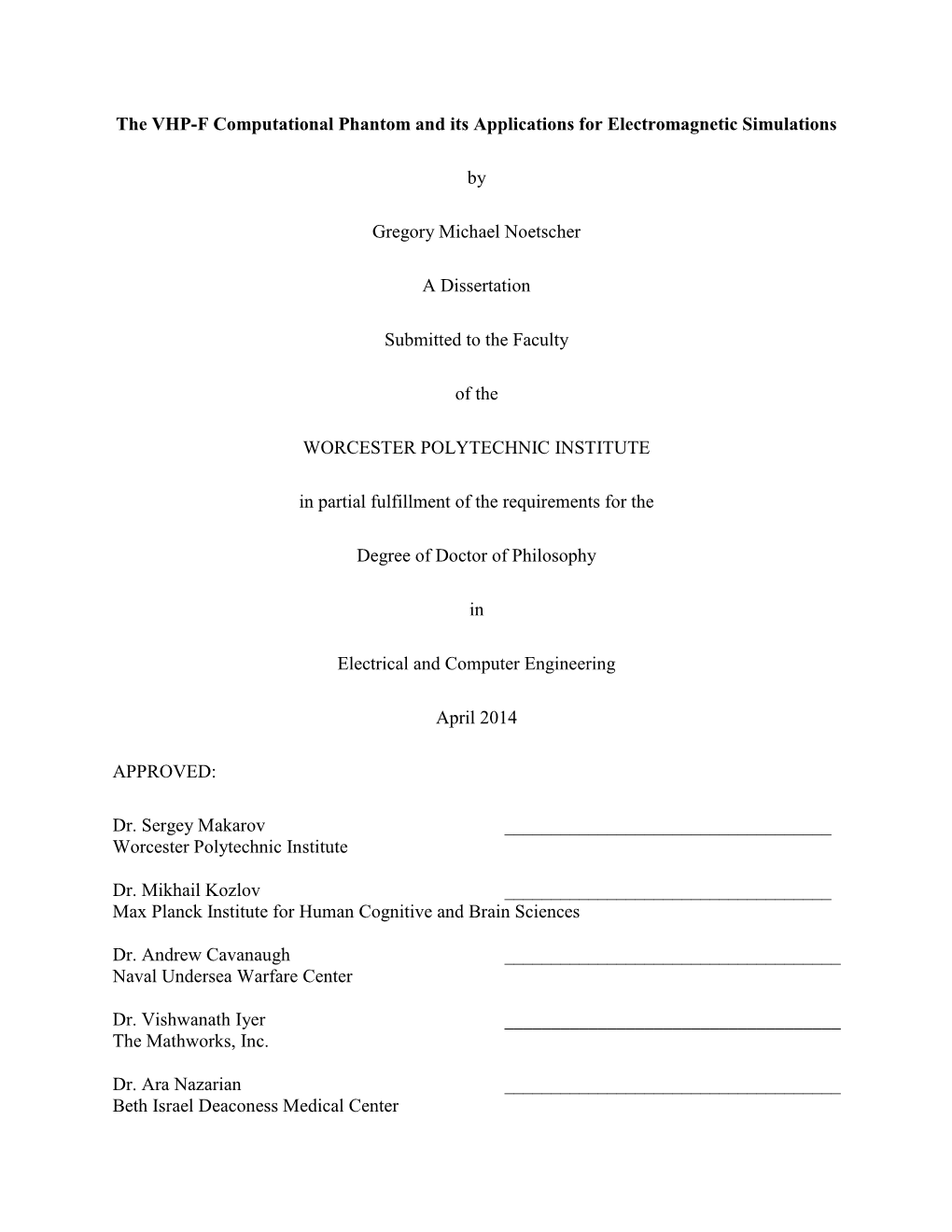 The VHP-F Computational Phantom and Its Applications for Electromagnetic Simulations