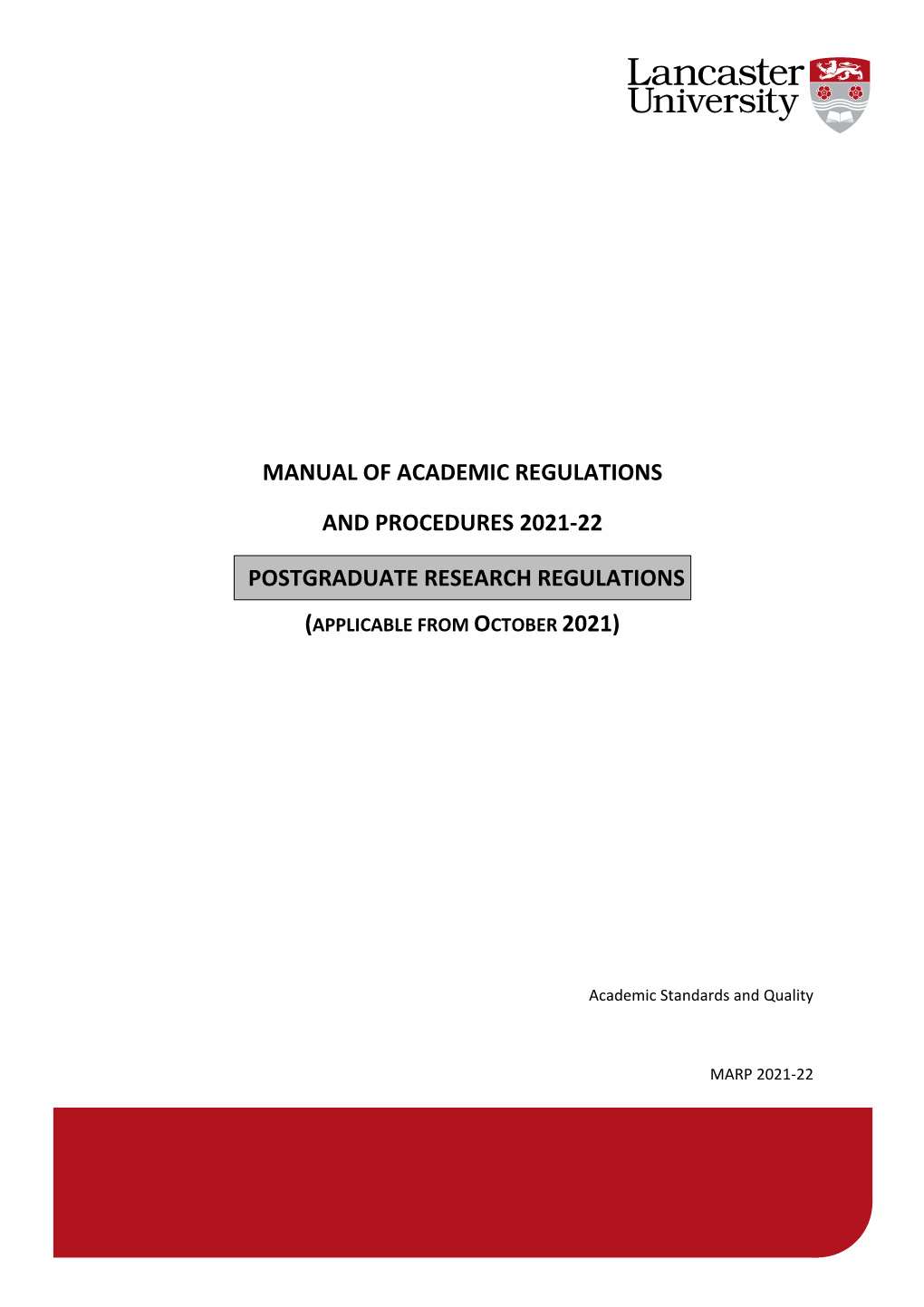 Manual of Academic Regulations and Procedures 2021-22 Postgraduate Research Regulations