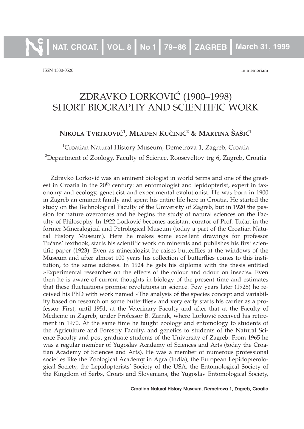 Zdravko Lorkovi] (1900–1998) Short Biography and Scientific Work