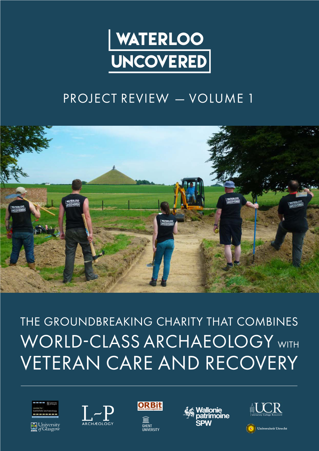 Veteran Care and Recovery Do You Want to Stay Informed of Our Work? Sign up to Our Newsletter: Acknowledgements