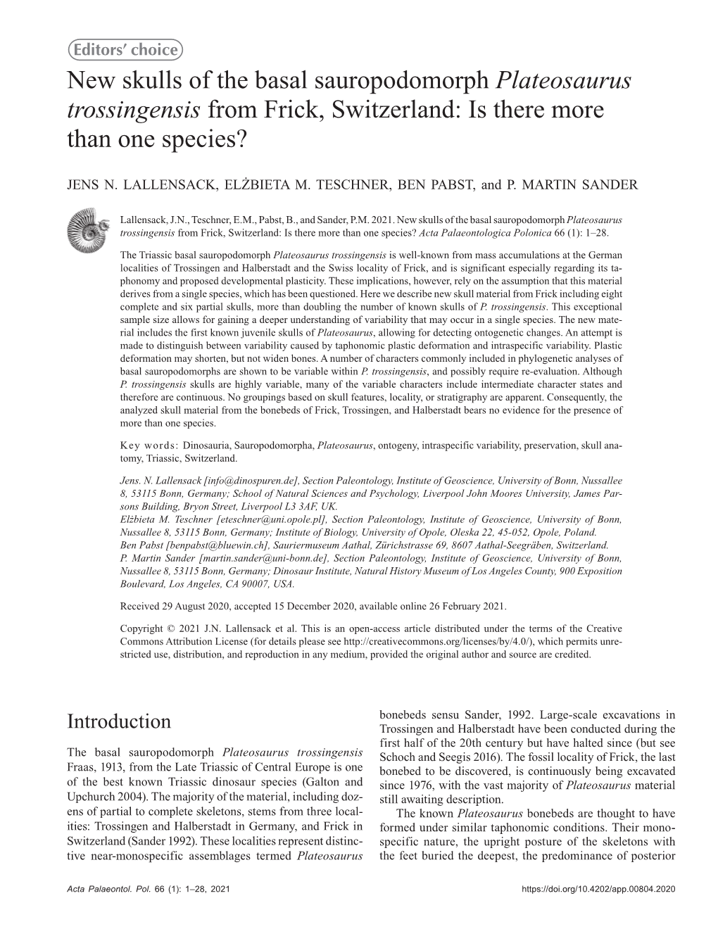 New Skulls of the Basal Sauropodomorph Plateosaurus Trossingensis from Frick, Switzerland: Is There More Than One Species?