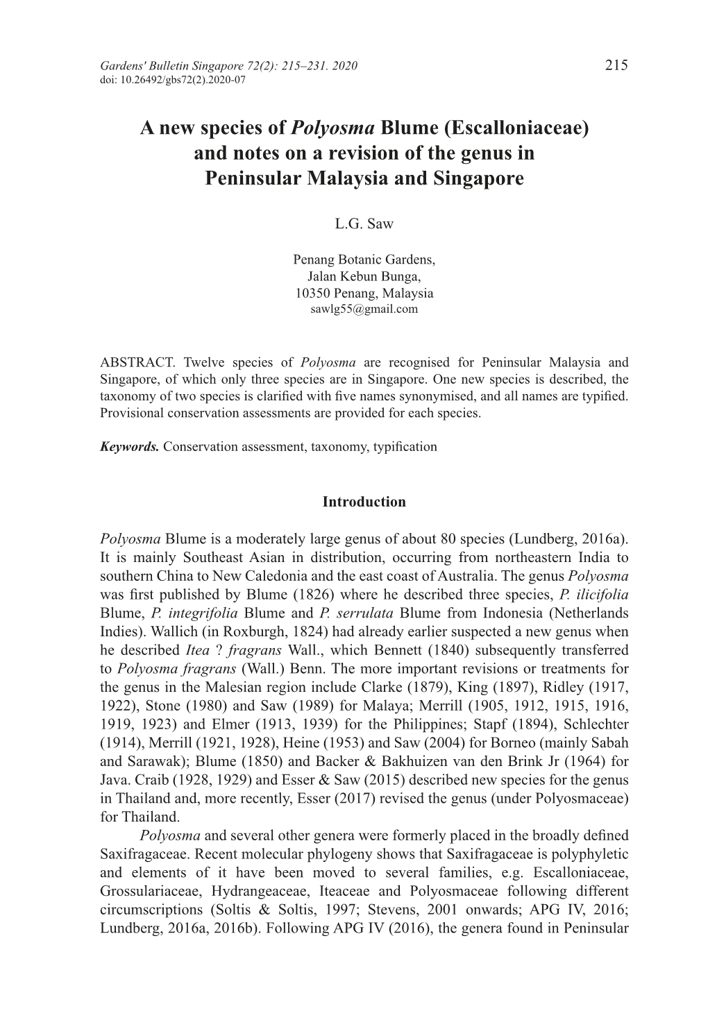 Escalloniaceae) and Notes on a Revision of the Genus in Peninsular Malaysia and Singapore