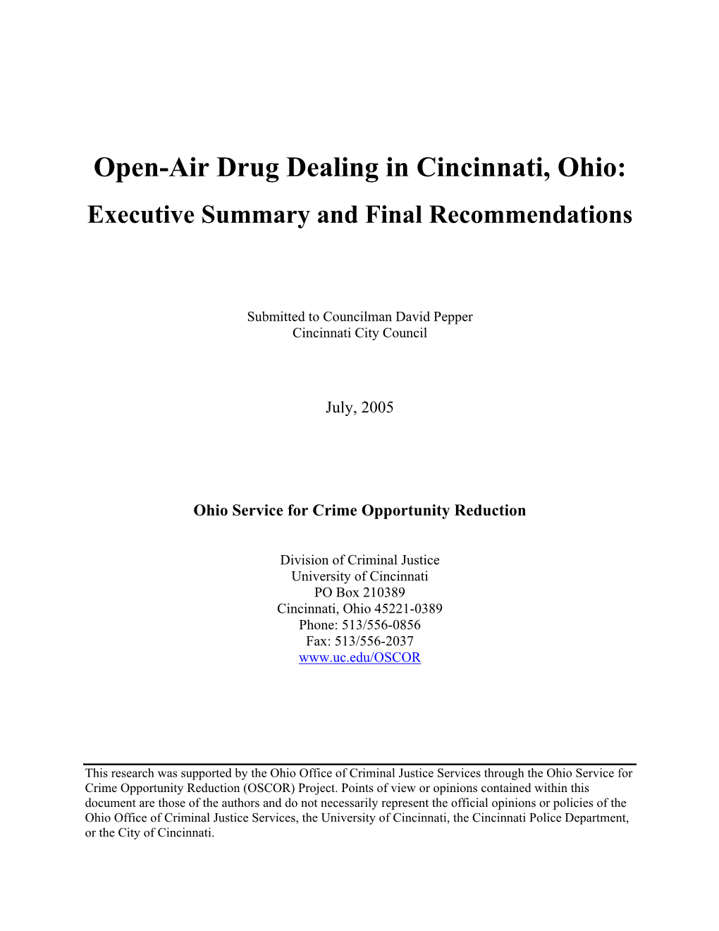 Open-Air Drug Dealing in Cincinnati, Ohio: Executive Summary and Final Recommendations