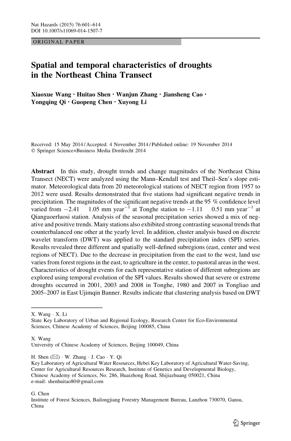 Spatial and Temporal Characteristics of Droughts in the Northeast China Transect