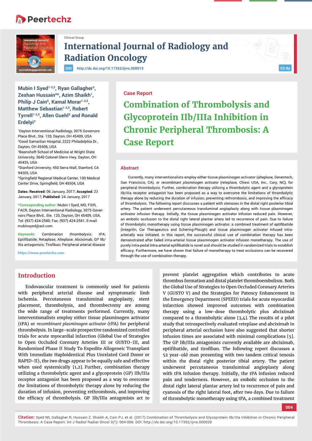 Combination of Thrombolysis and Glycoprotein Iib/Iiia Inhibition in Chronic Peripheral Thrombosis: a Case Report