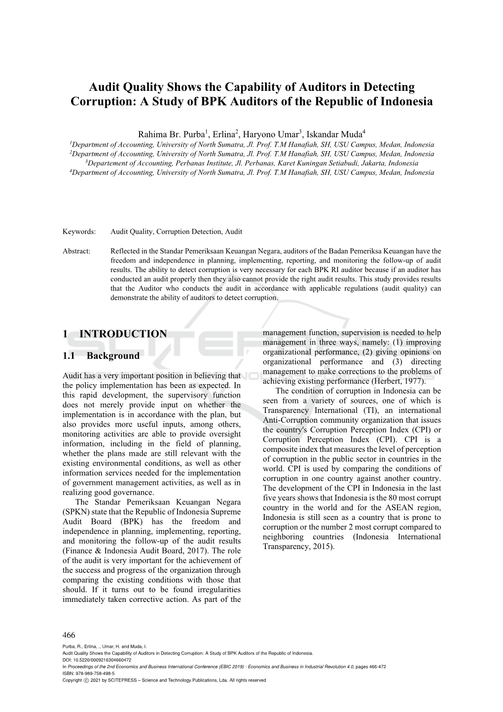 Audit Quality Shows the Capability of Auditors in Detecting Corruption: a Study of BPK Auditors of the Republic of Indonesia