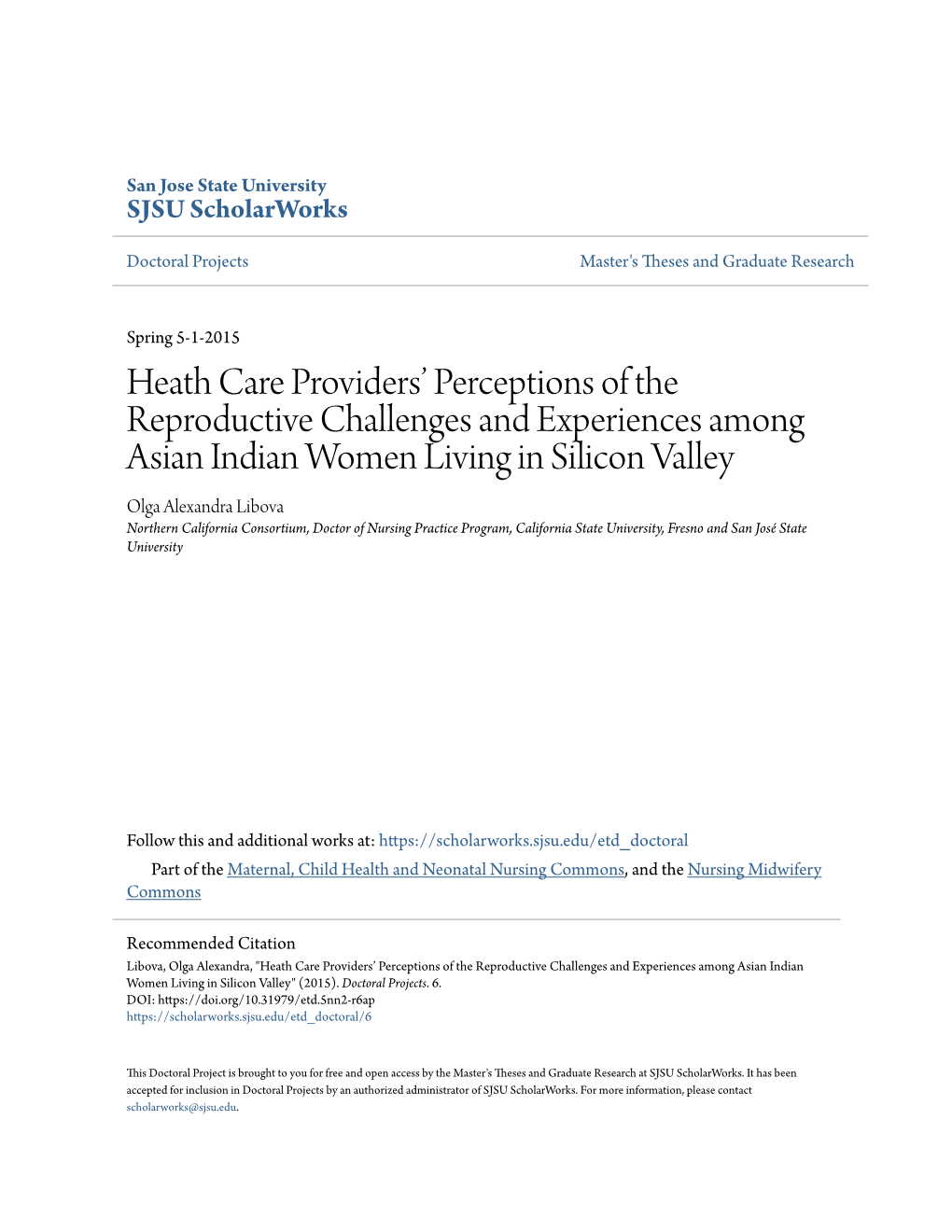 Heath Care Providers' Perceptions of the Reproductive Challenges And