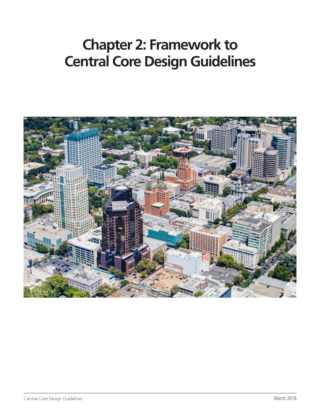 Chapter 2: Framework to Central Core Design Guidelines