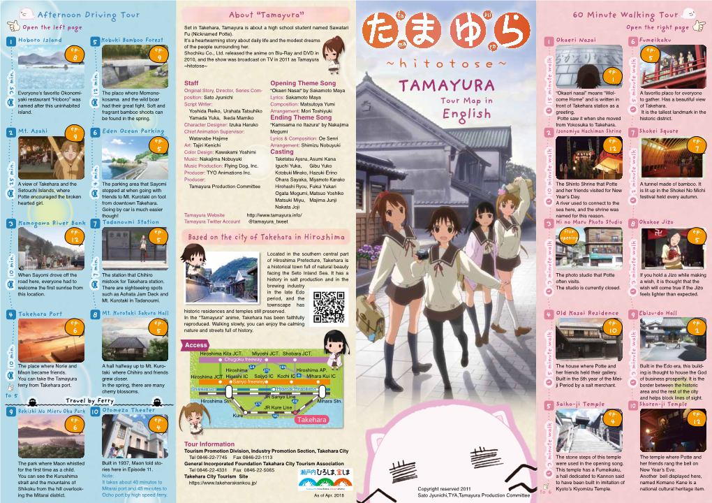 Tamayura” 60 Minute Walking Tour Open the Left Page Set in Takehara, Tamayura Is About a High School Student Named Sawatari Open the Right Page Fu (Nicknamed Potte)