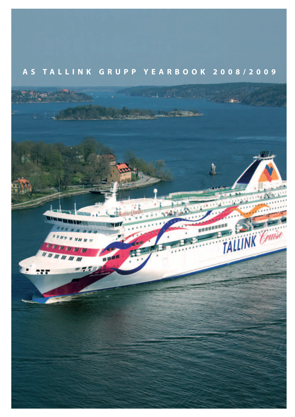 TALLINK YEARBOOK 2008-09.Indd