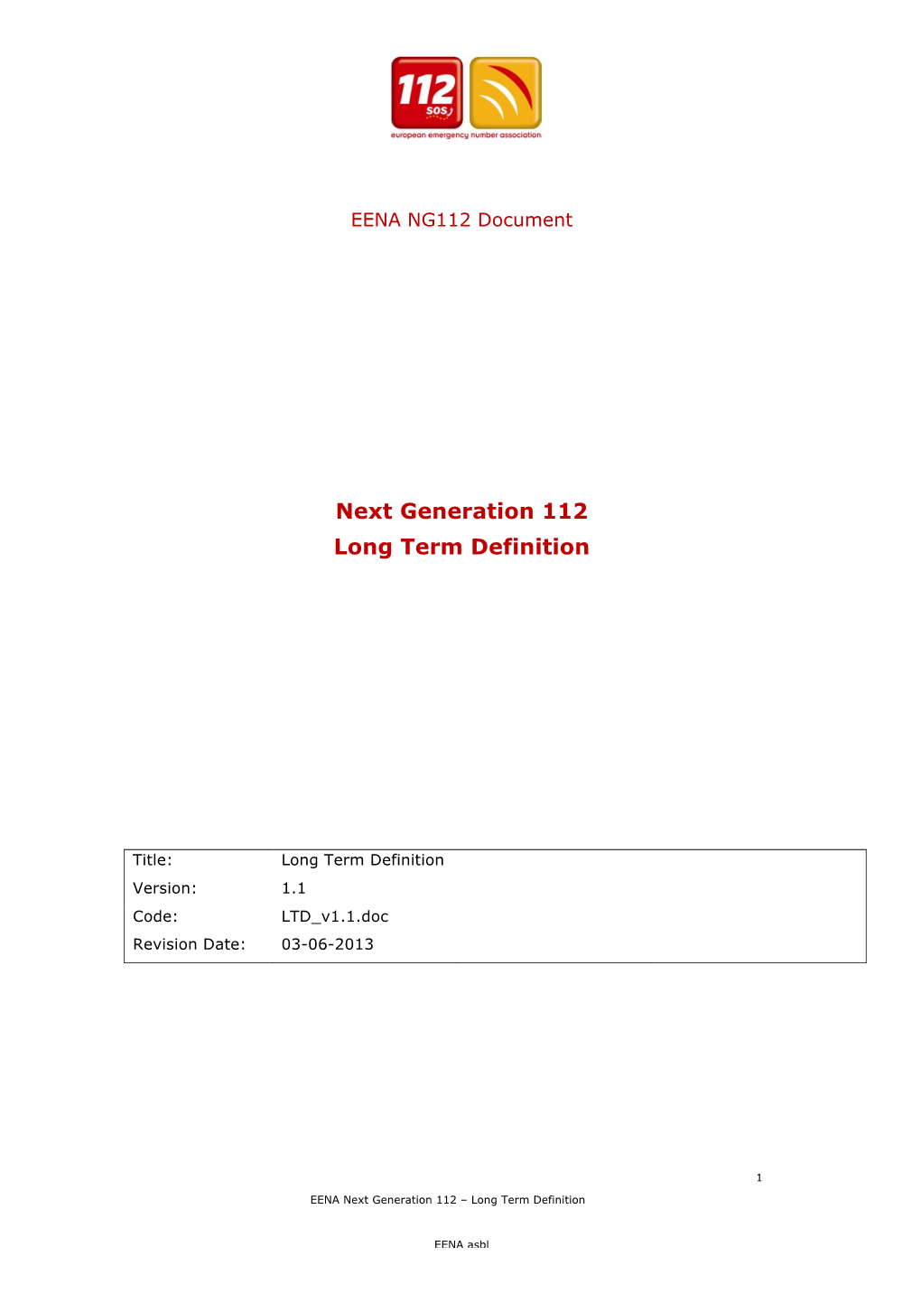 Next Generation 112 Long Term Definition