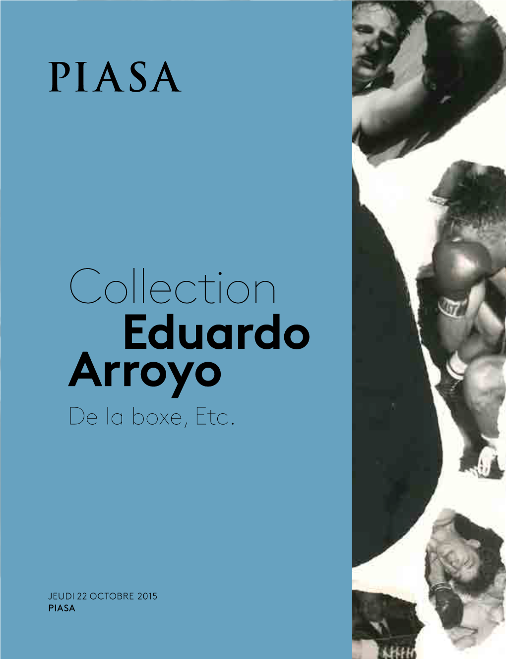 Collection Eduardo Arroyo De La Boxe, Etc