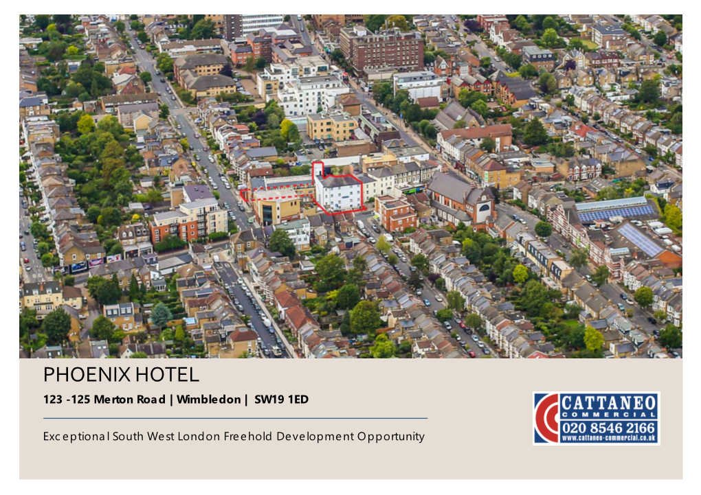 PHOENIX HOTEL 123 -125 Merton Road |Wimbledon | SW19 1ED