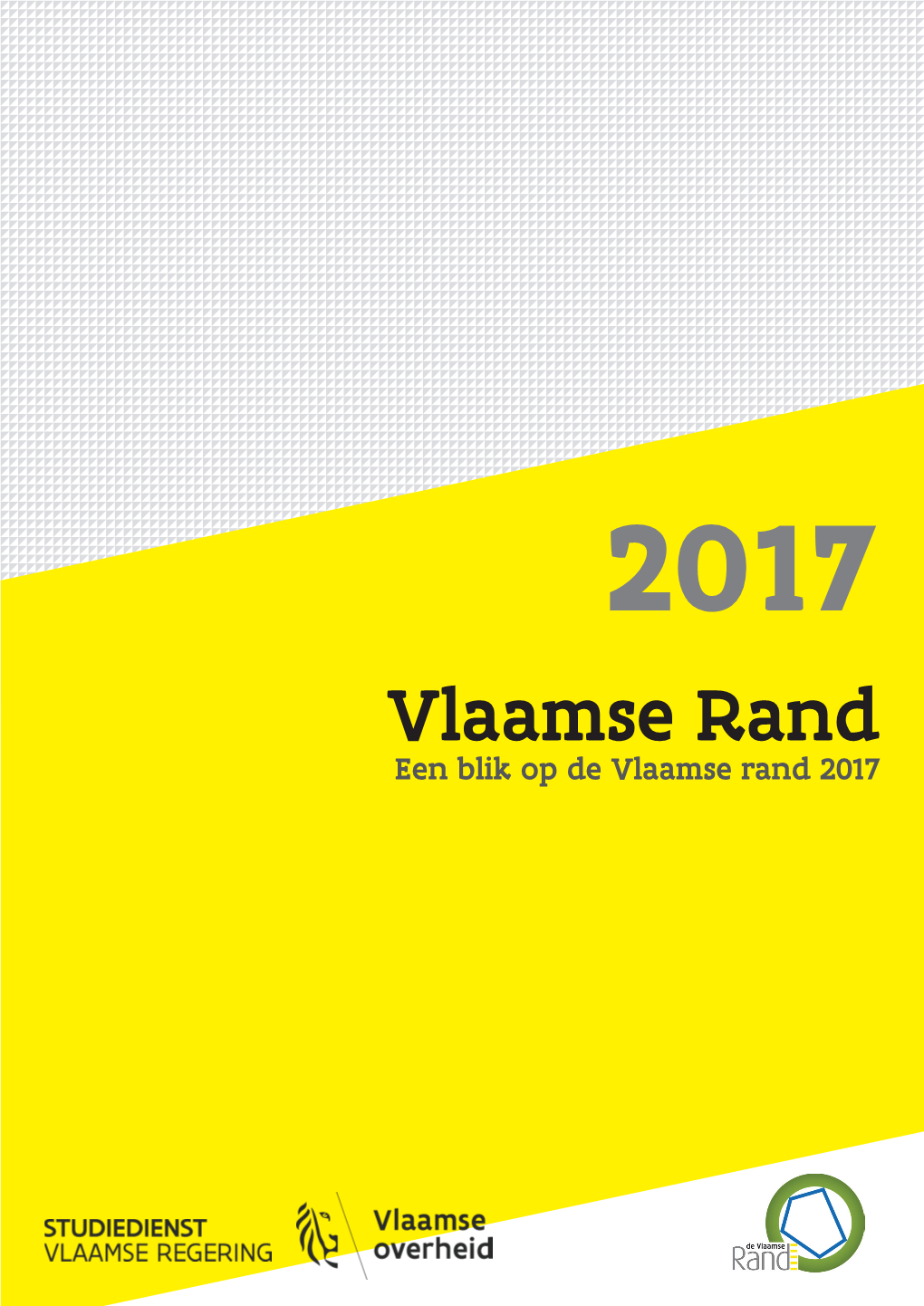 Een Blik Op De Vlaamse Rand 2017