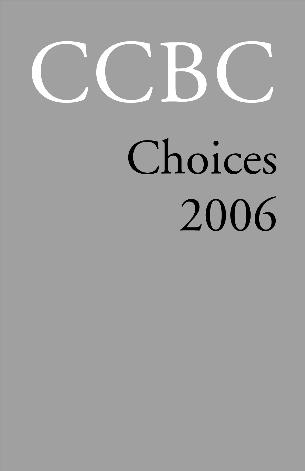 CCBC Choices 2006