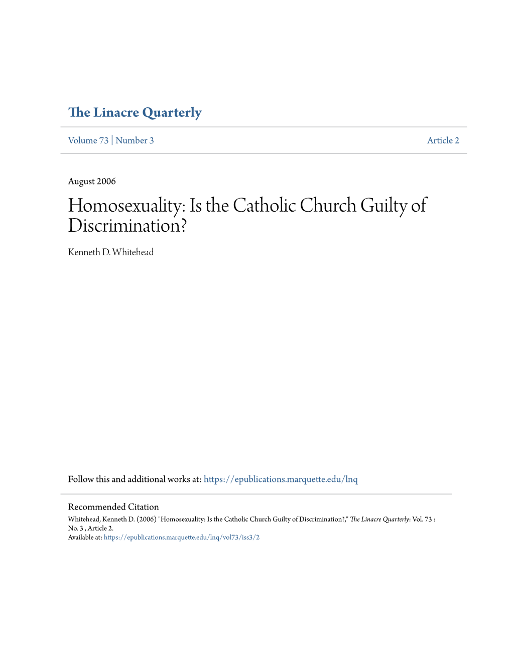 Homosexuality: Is the Catholic Church Guilty of Discrimination? Kenneth D