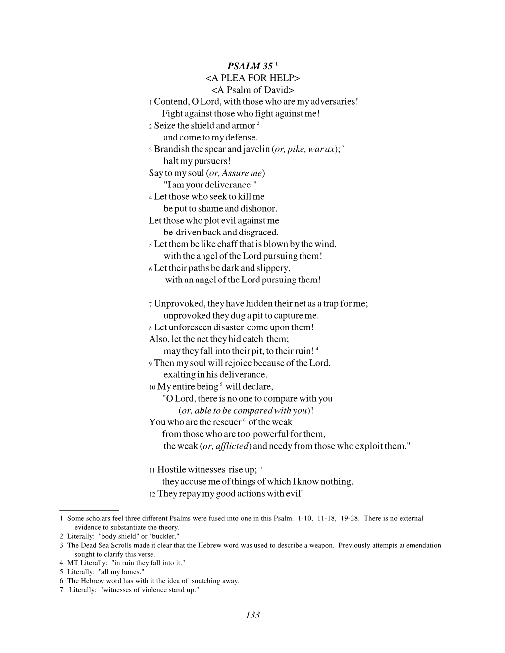 PSALM 35 1 &lt;A PLEA for HELP&gt; &lt;A Psalm of David&gt; 1 Contend, O