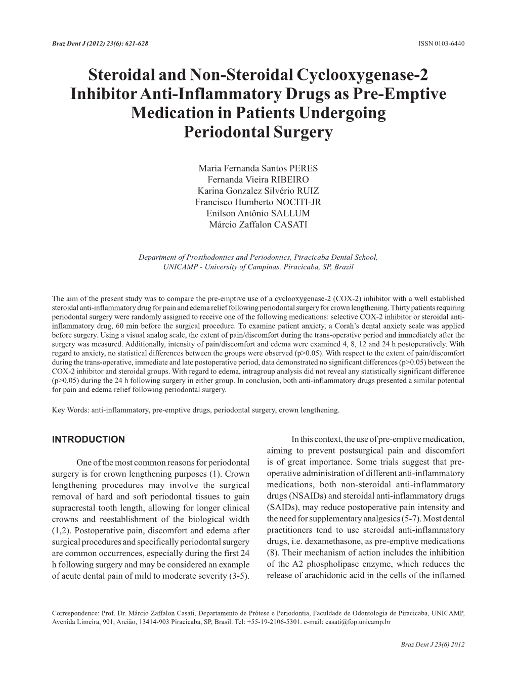 Steroidal and Non-Steroidal Cyclooxygenase-2 Inhibitor Anti-Inflammatory Drugs As Pre-Emptive Medication in Patients Undergoing Periodontal Surgery