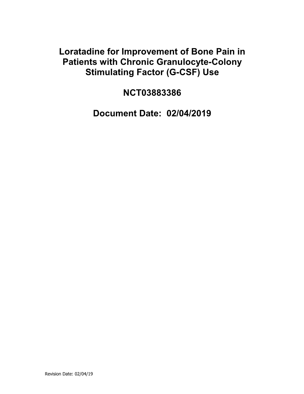 Loratadine for Improvement of Bone Pain in Patients with Chronic Granulocyte-Colony Stimulating Factor (G-CSF) Use