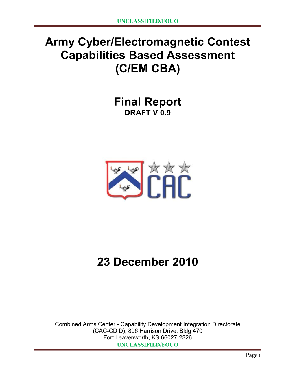 Army Cyber/Electromagnetic Contest Capabilities Based Assessment (C/EM CBA)