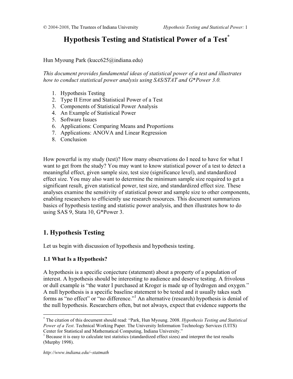 Hypothesis Testing and Statistical Power of a Test*