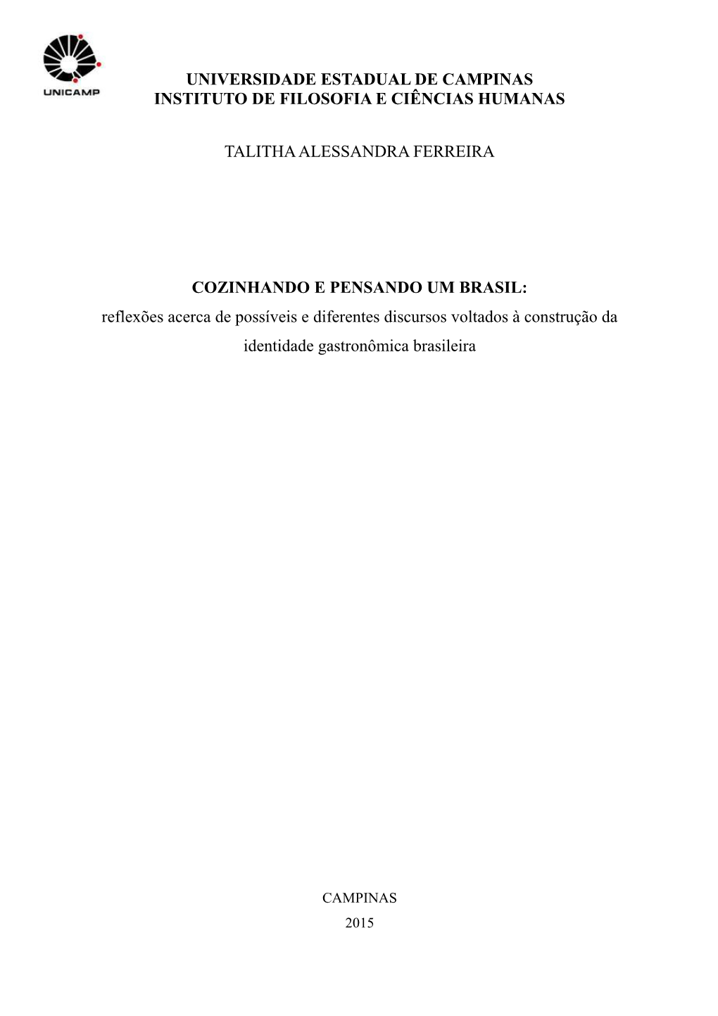 Universidade Estadual De Campinas Instituto De Filosofia E Ciências Humanas