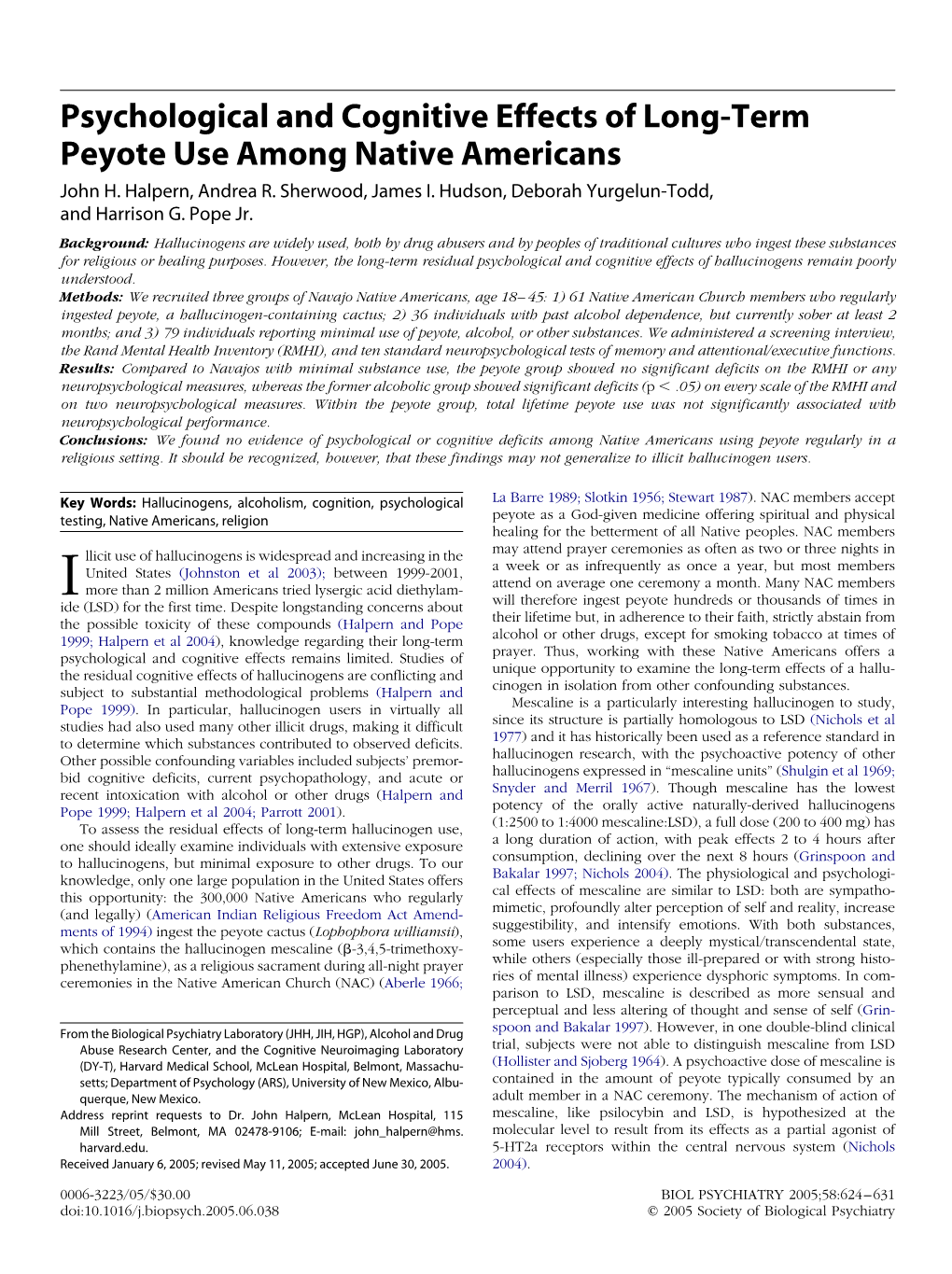 Psychological and Cognitive Effects of Long-Term Peyote Use Among Native Americans John H