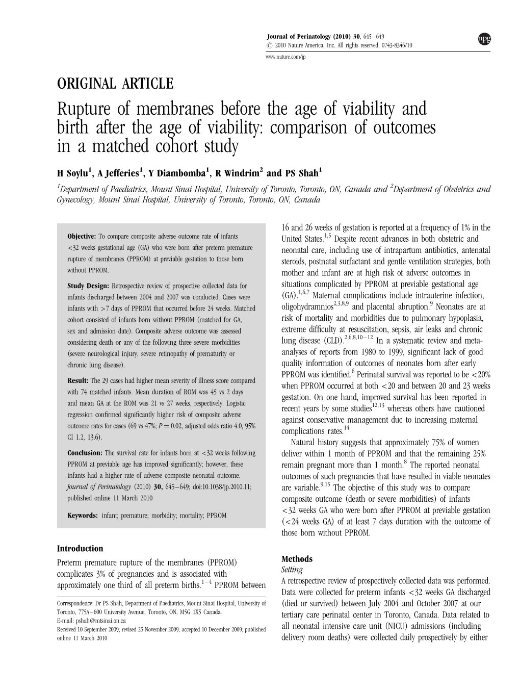 Rupture of Membranes Before the Age of Viability and Birth After the Age of Viability: Comparison of Outcomes in a Matched Cohort Study